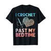 Cool Crochet Design for Women Mom Crocheting Lover Crocheter T-Shirt