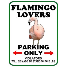 PCSCP Flamingo Lovers Parking Only (v1) 11 inch by 9.5 inch Laminated Funny Sign