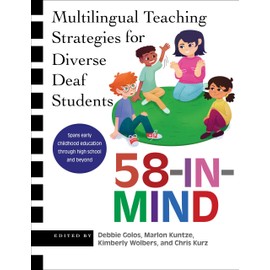 58-IN-MIND: Multilingual Teaching Strategies for Diverse Deaf Students