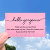 RXBC2011 Hello gorgeous Thank you for your purchase cards 2x3.5