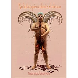Habrá quien colonice el silencio