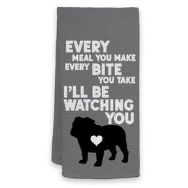 HIWX French Bulldog Kitchen Towel, Every Meal You Make Every Bite You Take I'll Be Watching You Dog Kitchen Towel Dish Towels, Bulldog Gifts, Bulldog Dog Hand Towels Kitchen Tea Towel Decor 16x24