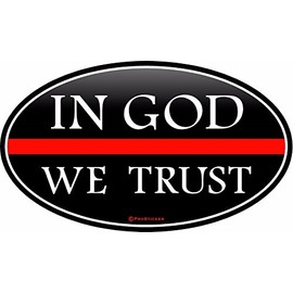 ProSticker 200 (One) 3.5" X 6" Patriot Series in God We Trust Red Line Support Decal Sticker