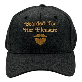 Bearded for Her Pleasure Hat Funny Sarcastic Graphic Novelty Cap Funny Hats Cool Sarcastic Novelty Caps for Men Black - Standard