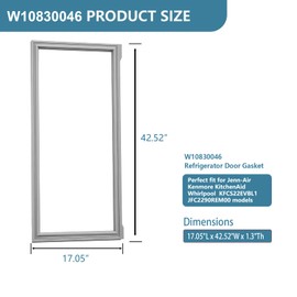 W10830046 Refrigerator Door Gasket Replacement for Jenn Air Kenmore KitchenAid Whirlpool 42.52" X 17.05" Refrigerator Door Seal Replaces 4502677 W10163997 W10443241 AP6048305 PS12069725 EAP12069725