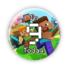 I'm 9 Today 9th Birthday - (A) Mine Crafting Crafts Video Game Gaming Gamer Birthday Badges Pin Button Badge - Large 76 mm