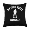 My Auger Works Eventually Ice Fishing Throw Pillow