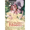 Where Shadows Bloom: From the Bestselling Author of Flowerheart