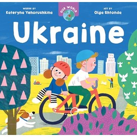 Our World: Ukraine
