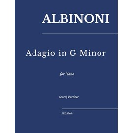 Albinoni: Adagio in G Minor (for Piano) (Sheet Music) (Portuguese Edition)