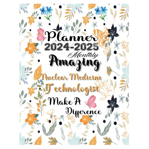 Nuclear Medicine Technologist Gift: Planners for Nuclear Medicine Technologist: Two