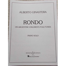 Rondo on Argentine Children's Folk Tunes, Piano Solo
