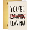 Humorous Escape Leaving Card for Coworker, Funny Going Away Card
