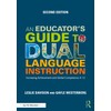 An Educator's Guide to Dual Language Instruction (Eye on Education)