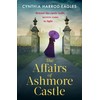 The Affairs of Ashmore Castle