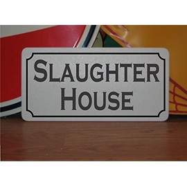 Slaughter House Vintage Style Metal Sign Decor