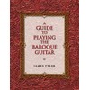 A Guide to Playing the Baroque Guitar