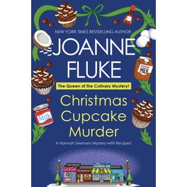 Christmas Cupcake Murder: A Festive & Delicious Christmas Cozy Mystery (A Hannah Swensen Mystery)