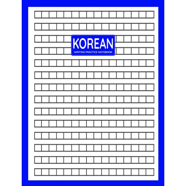 Korean Notebook for Hangul: Handwriting Practice Papers to Improve Penmanship: