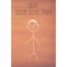 Hy how are you: Notebook