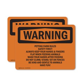 (2 Pack) Petting Farm Rules Safety First! Always OSHA Warning Sign 18 Inch X 12 Inch Vinyl Label Decal Sticker Weather Resistant, UV Protected for Workplace, Business, and Construction Site, Made in the USA