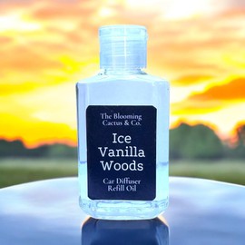 The Blooming Cactus & Co. - 2 oz Fragrance Oil Diffuser Refills - Car Diffuser Refills. (Iced Vanilla Woods)
