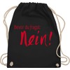 Shirtracer - Gym Bag Backpack - Sayings Statement - Bevor