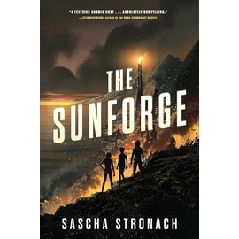 The Sunforge (The Endsong)