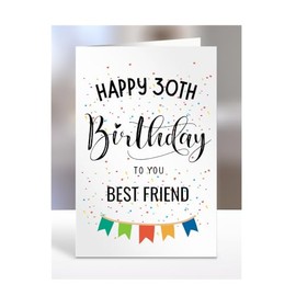 30th birthday card for best friend, gifts for girl, boy, girls, boys, him, her, male, female, presents for women, men, from bestie, friend, sister, 30 years old, A5-163h_30