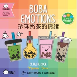 Boba Emotions - Simplified: A Bilingual Book in English and Mandarin with Simplified Characters and Pinyin