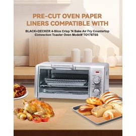 125PCS Air Fryer Liners Compatible with BLACK+DECKER Crisp 'N Bake Air Fry 4-Slice Toaster Oven TO1787SS/TO1785SG Accessories, Precut Nonstick Disposable Baking Parchment Paper Sheets for Easy Cleanup