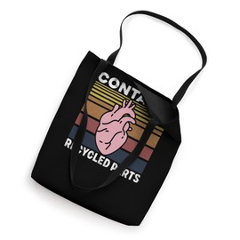 Contains Recycled Parts Heart Organ Transplant Recipient Tote Bag