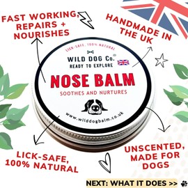 Dog Nose Balm, works fast, nose butter, repairs crusty, dry cracked flaky dog noses and lips, made in the UK. 60g tin snout soother