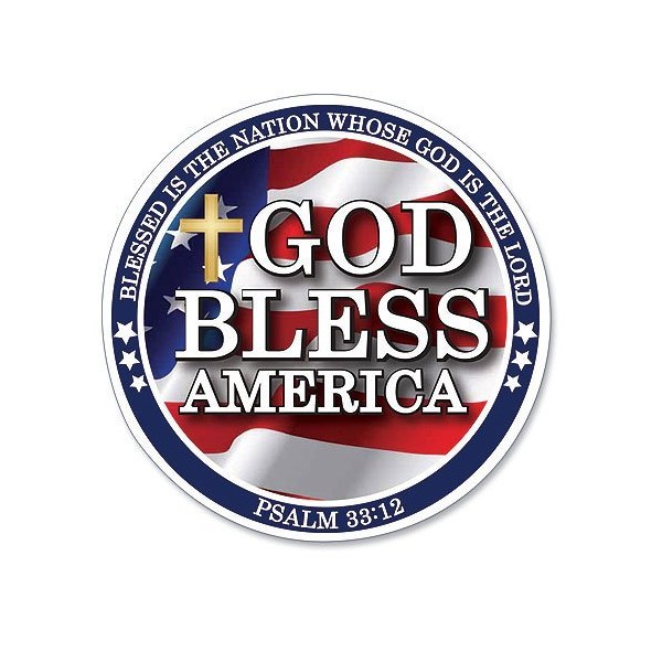 God Bless America Psalm 33:12 Scripture "Blessed is the Nation Whose God is the Lord" 6" Round Flexible Auto Car Magnet Decal Religious Gift