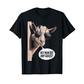 Goat Lover Farmer Hey Got Any Grass? Funny Goat Distressed T-Shirt
