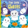 Five Little Ghosts (Finger Puppet Books)