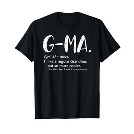 G-Ma Shirts for Women Mothers Day idea Cute Grandma G-Ma T-Shirt
