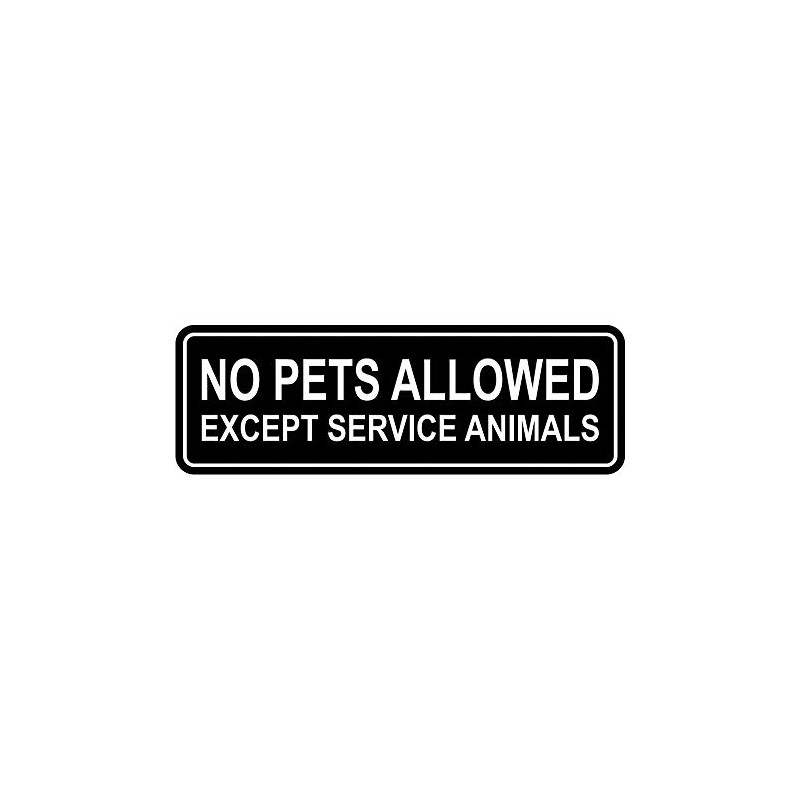 Cartel estándar No Pets Llowed Except Service Animals - Negro