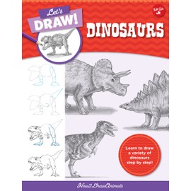 Let's Draw Dinosaurs: Learn to draw a variety of dinosaurs step by step! (Let's Draw, 7)