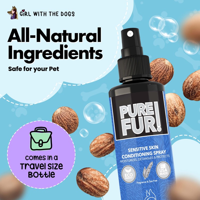 Girl With The Dogs Pure Fur! Sensitive Skin Pet Conditioning