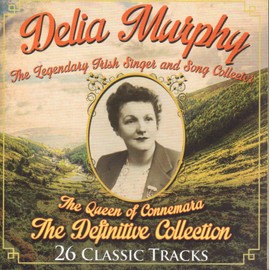 Delia Murphy - The Definitive Collection (26 Classic Irish Tracks)