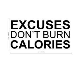 Aurabeam Excuses Don’t Burn Calories Motivational Gym Wall Art Decal Quote - 12" x 25" Decoration Vinyl Sticker-Black
