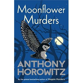 Moonflower Murders: The bestselling sequel to major hit BBC series Magpie Murders