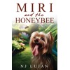 Miri and The Honeybee