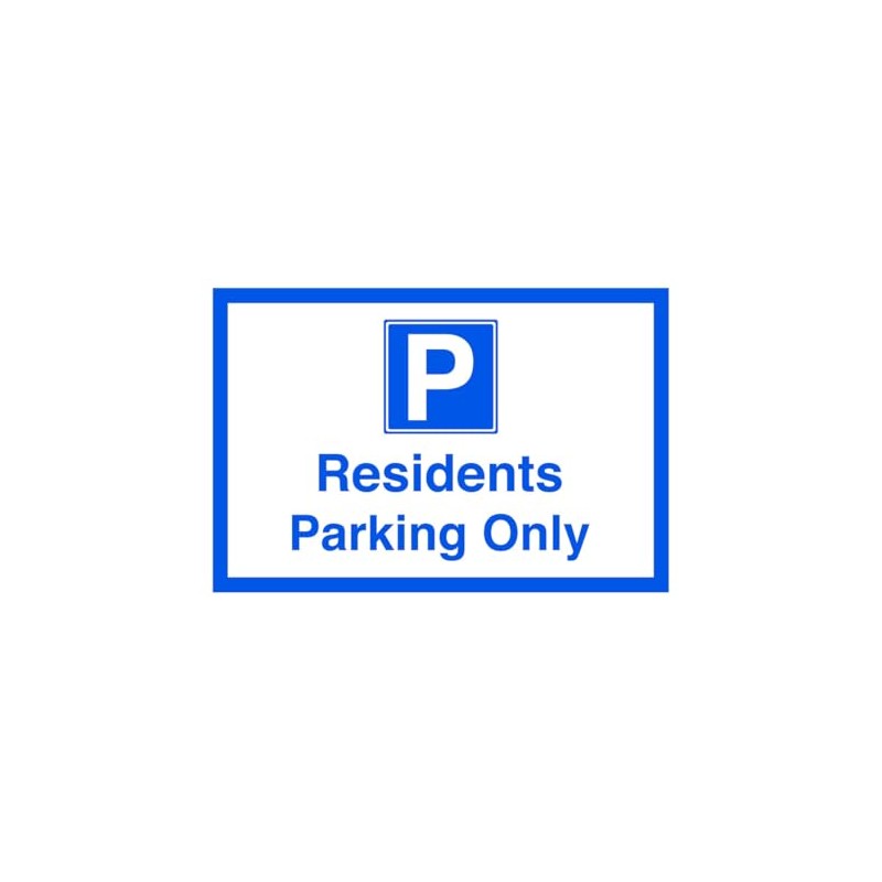 Residents parking only - Safety sign - 1.2mm Rigid plastic