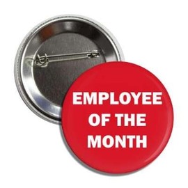 Generic EMPLOYEE OF THE MONTH - Button Badge Pin Perfect For Jackets, Backpacks, Hats and More