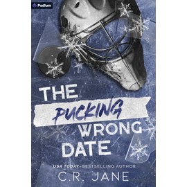 The Pucking Wrong Date: A Hockey Romance