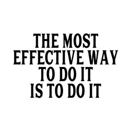 Kids Room Home Decor Wall Sticker The Most Effective Way to Do It, is to Do It (2) Reusable Wall Decal for School Living Room Kitchen Mirrors Vinyl