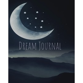 Daily Dream Journal for Men, Women, and Kids: Daily Bedtime Dream Tracker - Guided Interactive Dream Diary