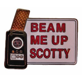 Classic Sci-Fi Trek Series "Beam me Up Scotty" Pin